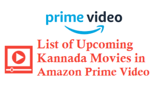 Amazon Prime Kannada Movies