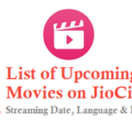 List of Upcoming Movies on JioCinema of Hindi Telugu Tamil Kannada Malayalam Other Languages