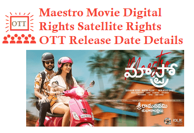 Maestro Movie Digital Rights Satellite Rights OTT Release Date Details