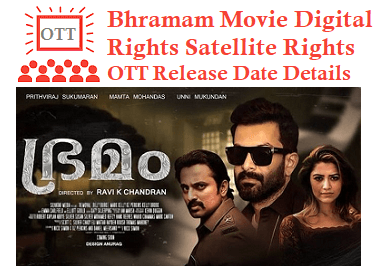 Bhramam Movie Digital Rights Satellite Rights OTT Release Date Details