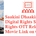 Saakini Dhaakini Movie Digital Rights Satellite Rights OTT Release Date Details