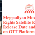 Meppadiyan Movie Digital Rights Satellite Rights OTT Release Date Details