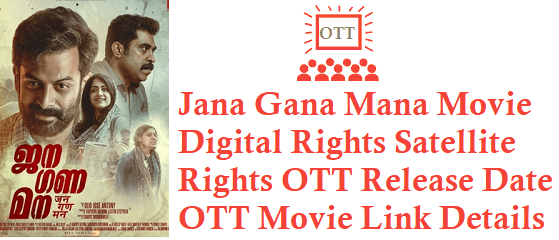 Jana Gana Mana Movie Digital Rights Satellite Rights OTT Release Date Details