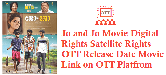 Jo and Jo Movie Digital Rights Satellite Rights OTT Release Date Details