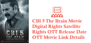 CBI 5 The Brain Movie Digital Rights Satellite Rights OTT Release Date Details