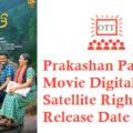Prakashan Parakkatte Movie Digital Rights Satellite Rights OTT Release Date Details