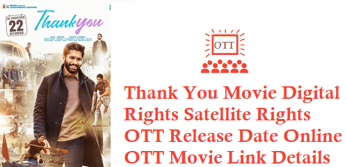 Thank You Movie Digital Rights Satellite Rights OTT Release Date Details
