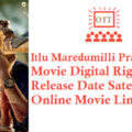 Itlu Maredumilli Prajaneekam Movie Digital Rights Satellite Rights OTT Release Date Details