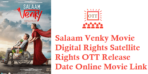 Salaam Venky Movie Digital Rights Satellite Rights OTT Release Date Details