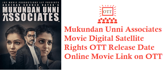 Mukundan Unni Associates Movie Digital Rights Satellite Rights OTT Release Date Details